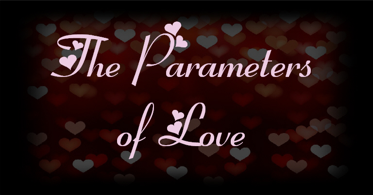 The Parameters of Love