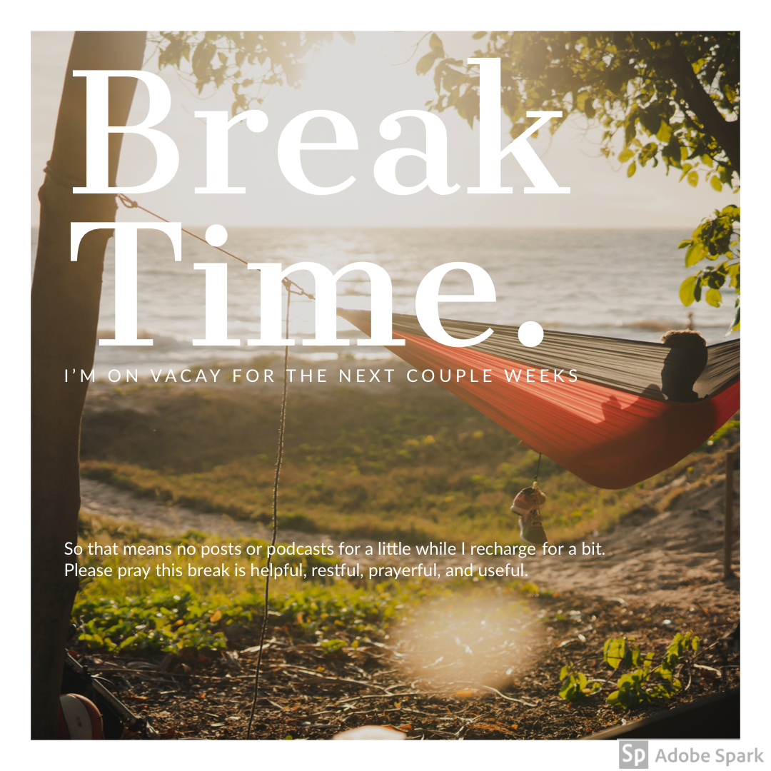 Break Time