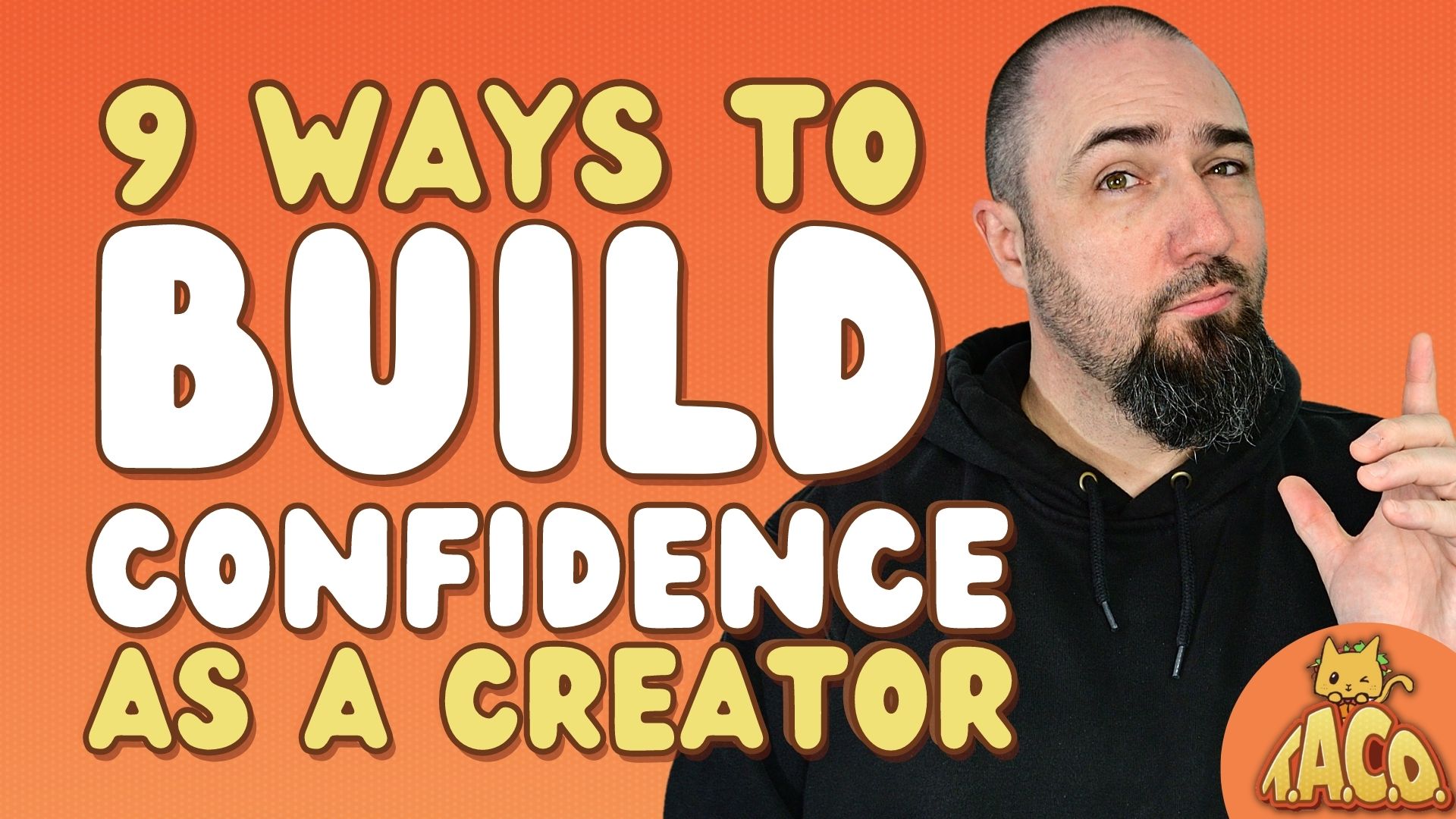 9 Ways to Build Your Confidence